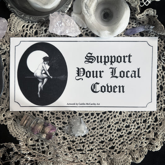 Support Your Local Coven Bumper Sticker